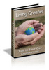 Thumbnail LIVING GREENER  (PLR)