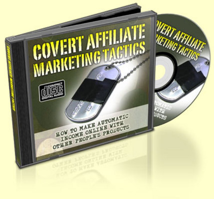 Product picture Covert Affiliate Marketing Tactics - Master Resell Rights