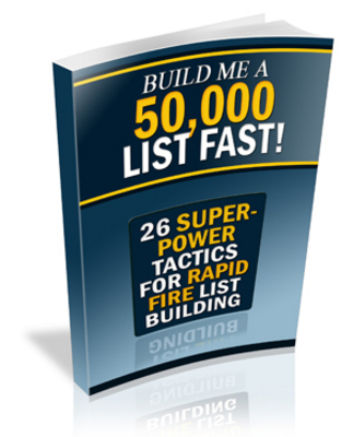 Product picture Build Me A 50,000 List Fast - Master Resell Rights